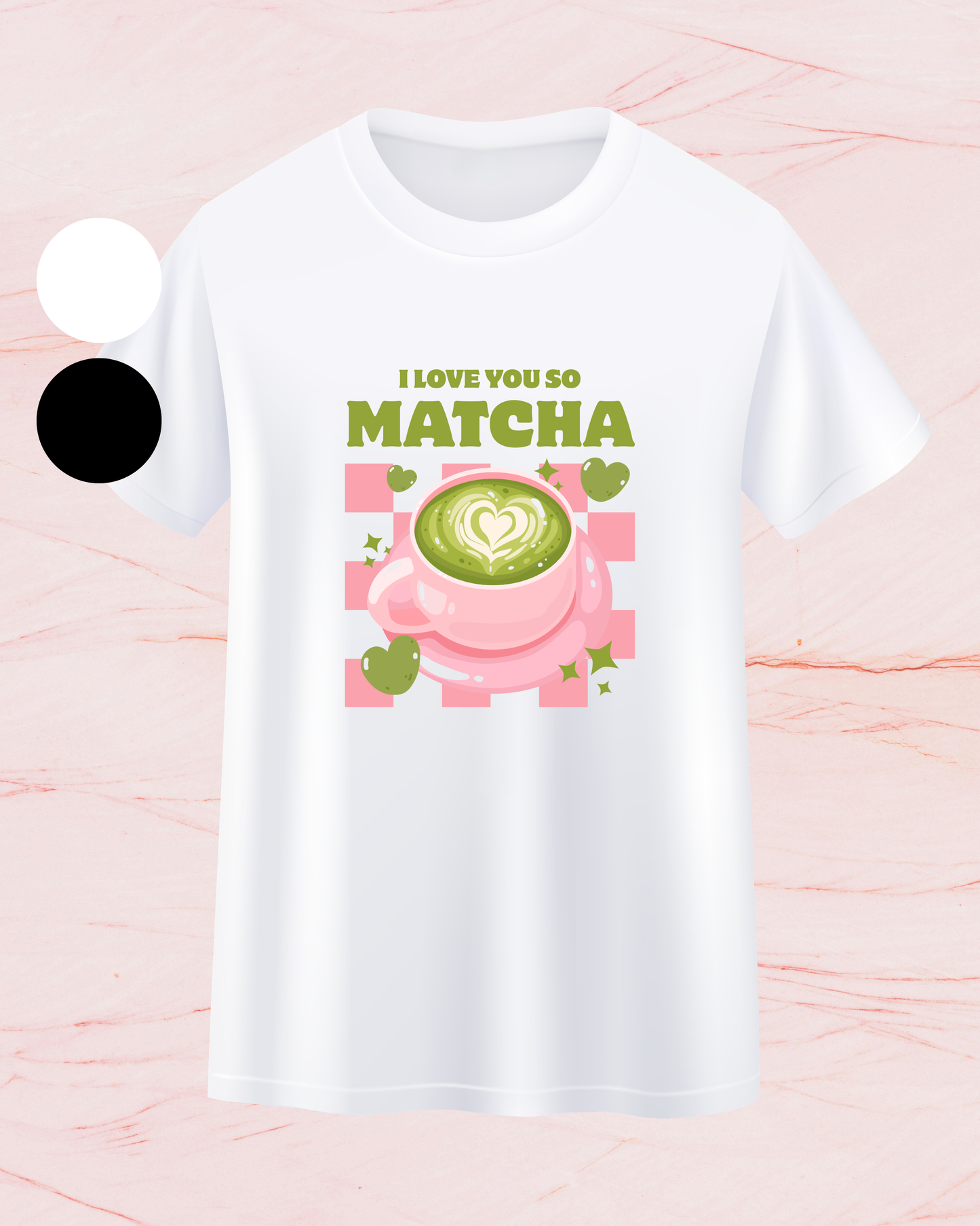 I Love you so Matcha Print T-shirt